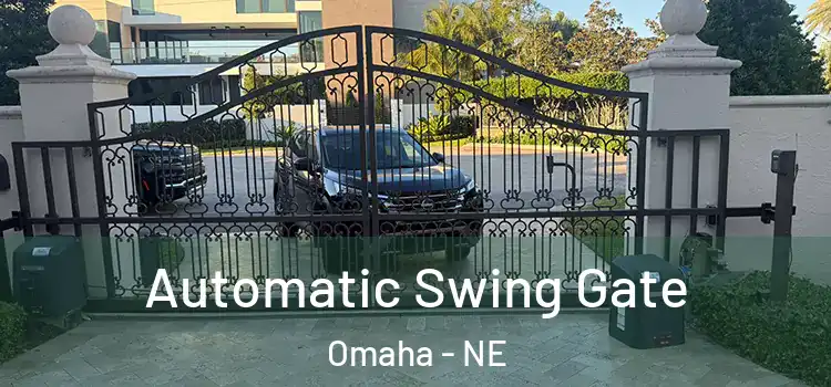  Automatic Swing Gate Omaha - NE