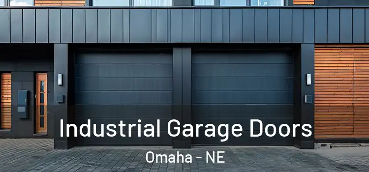  Industrial Garage Doors Omaha - NE